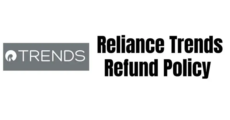 Reliance Trends Refund Process